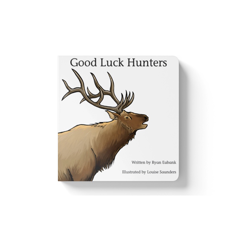 Good Luck Hunters
