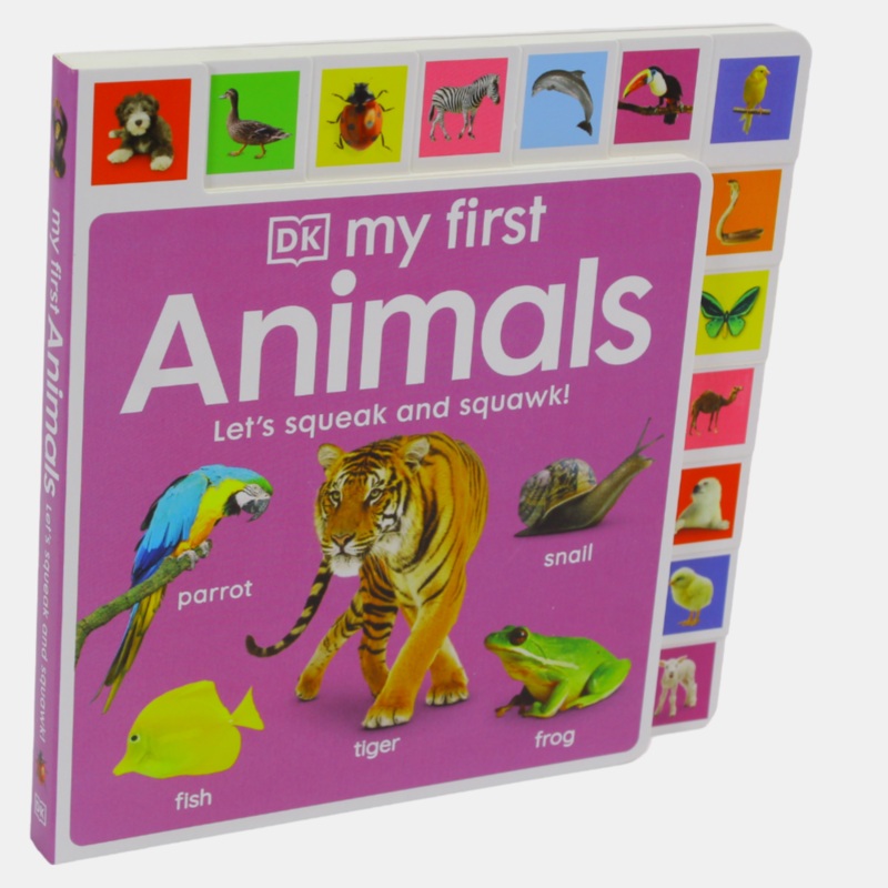 My First Animals Let’s Squeak and Squawk!
