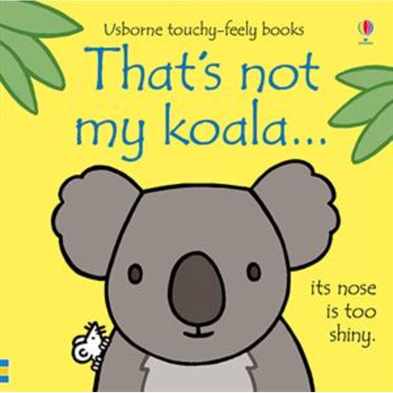 That’s Not My Koala