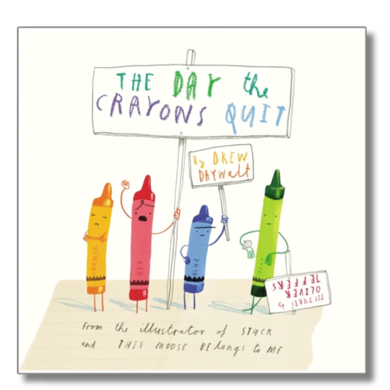 The Day the Crayons Quit