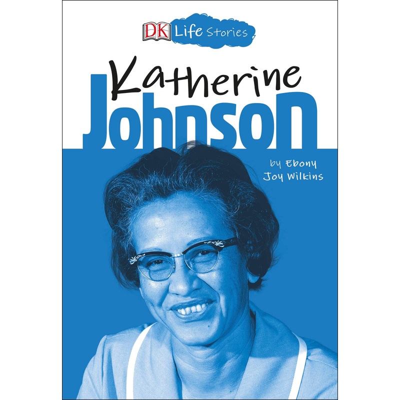 Life Stories: Katherine Johnson