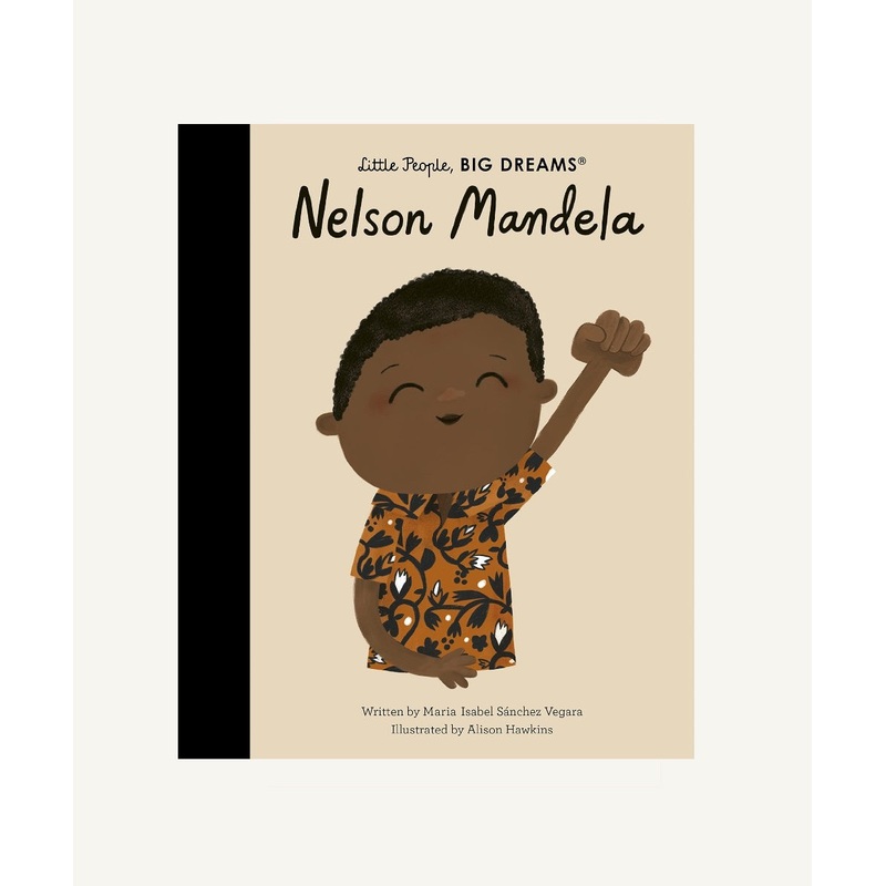 Little People, Big Dreams: Nelson Mandela