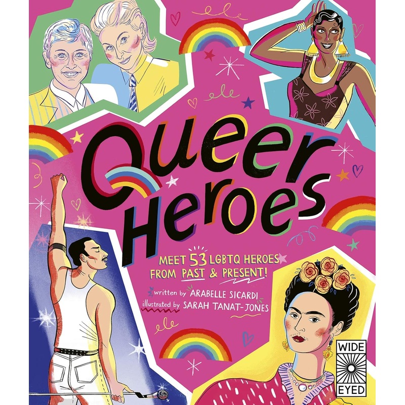 Queer Heroes: Meet 53 LGBTQ Heroes From Past and Present