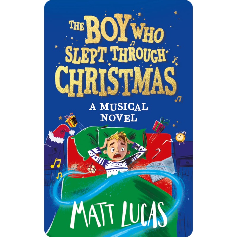 The Boy Who Slept Through Christmas