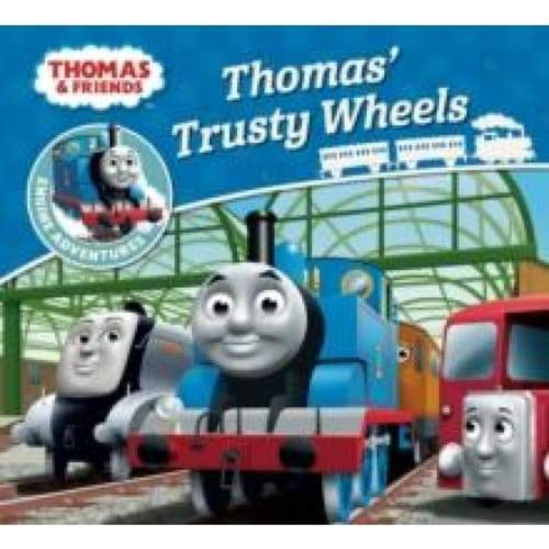 Thomas & Friends Book – Thomas Trusty Wheels