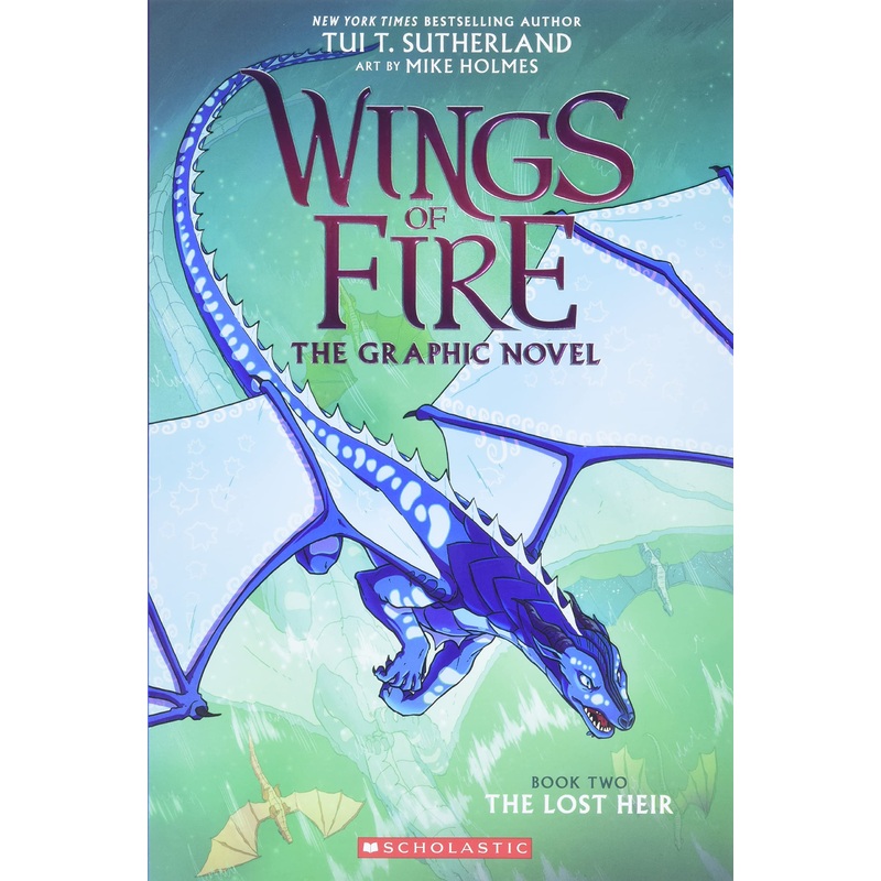 Wings of Fire The Graphic Novel: The Lost Heir Book #2