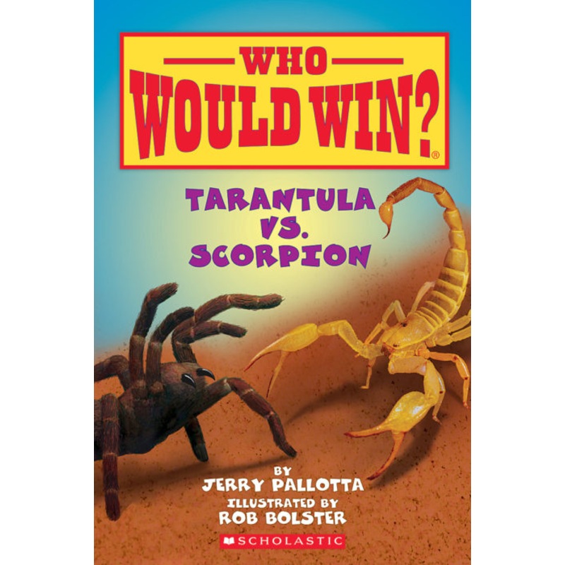 Who Would Win? Tarantula vs Scorpion Book