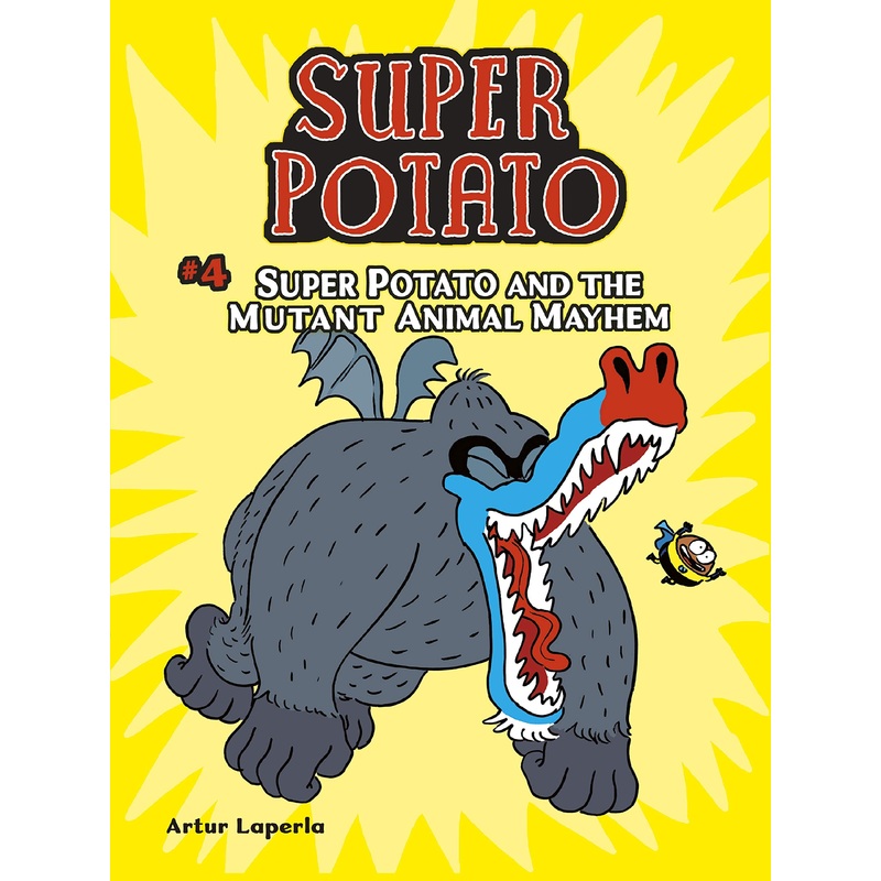 Super Potato #4: Super Potato and the Mutant Animal Mayhem Book