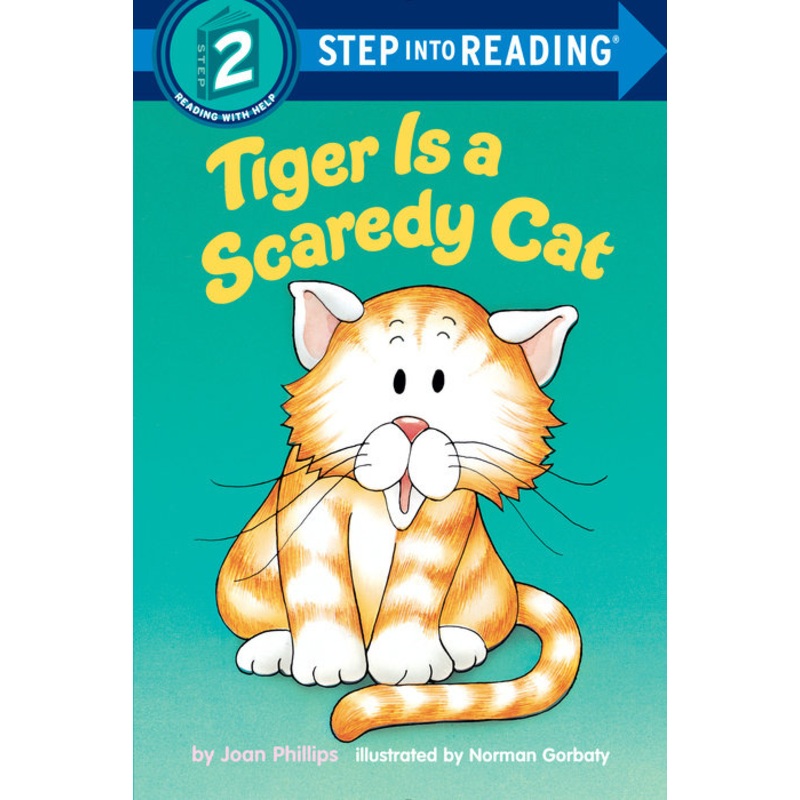 Step into Reading Step 2: Tiger Is a Scaredy Cat Book
