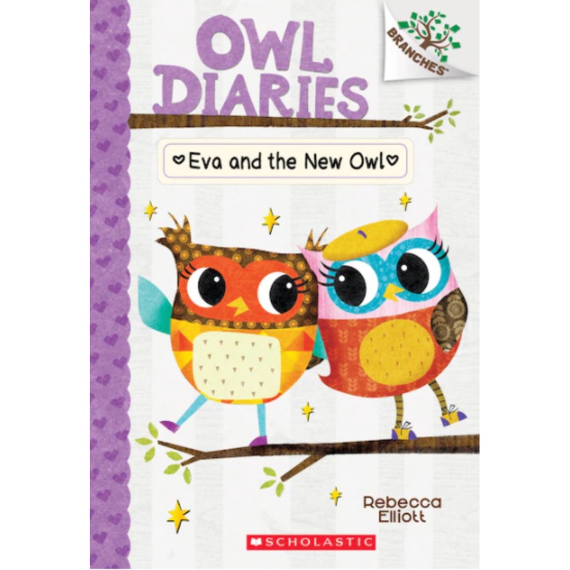 Owl Diaries #4: Eva and the New Owl (A Branches Book)