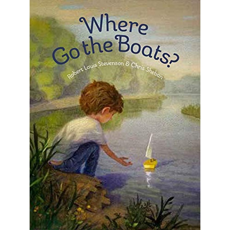 Where Go the Boats? Book