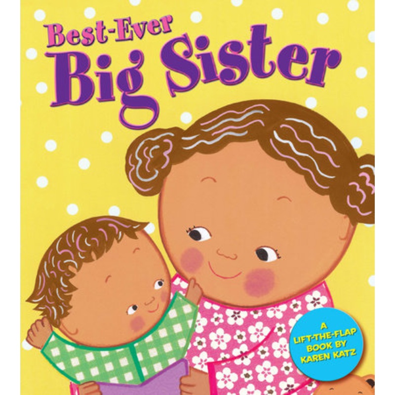 Best Ever Big Sister Book
