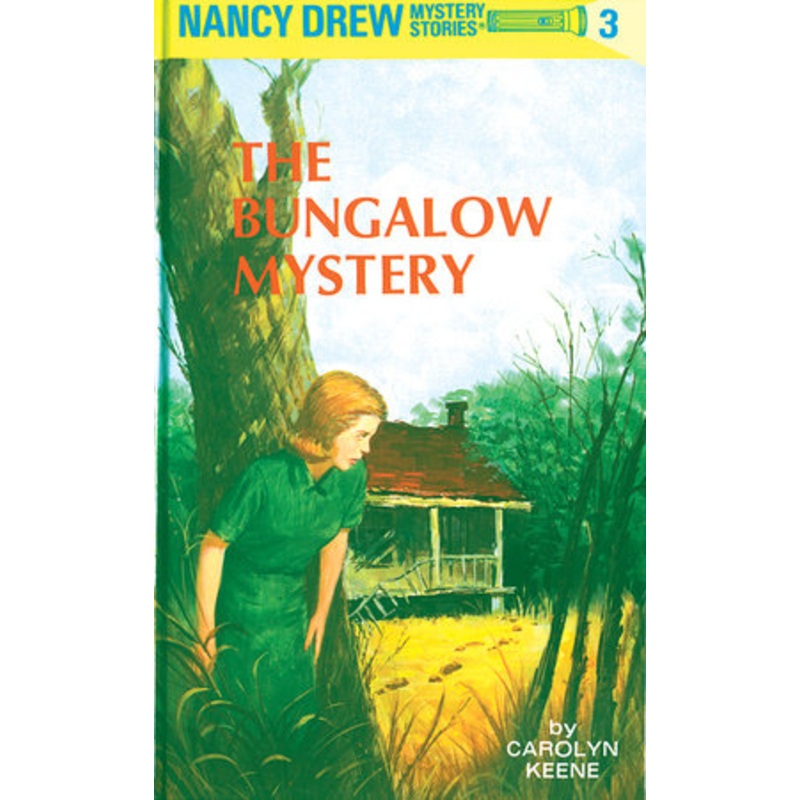 Nancy Drew 03: the Bungalow Mystery Book